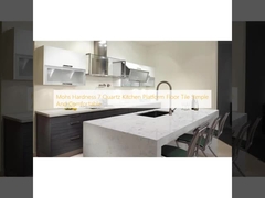 Σκληρότητα Mohs 7 Κουάρτζ πλατφόρμα κουζίνας πλακάκια δαπέδου με βίντεο